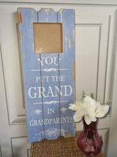 Load image into Gallery viewer, Photo Frame Wall Art, 'You Put The Grand In Grandparents' Stylish Unique Gift Decor Glass