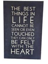 Load image into Gallery viewer, Wooden Home Gift Sign With Special Message, The Best Things In Life 60x40cm