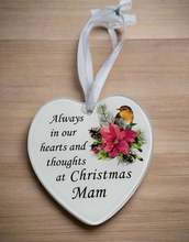 Load image into Gallery viewer, Mam Glass Hanging Heart In Loving Memory Christmas Memorial Robin And Poinsettia