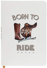 Load image into Gallery viewer, A5 Novelty Design Hardback Horse Riding Notebook - Born to Ride