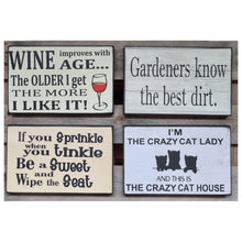 Load image into Gallery viewer, Im The Crazy Cat Lady Quality Wooden Laminated Sign Gift 25x16cm