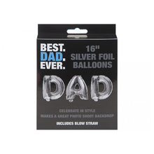 Load image into Gallery viewer, DAD Foil Balloon. 16" Silver Foil Balloons with Blow Straw. Father's Day or Dad's Birthday Backdrop or Party Décor