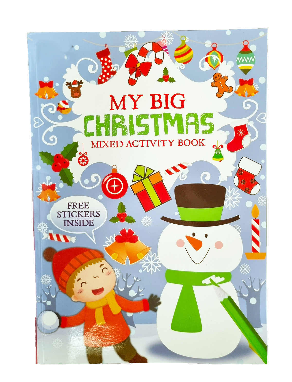 My Big Christmas Mixed Activity Book cover featuring a festive winter scene with a child in an orange coat and hat, a snowman with a green scarf, stockings, ornaments, candy canes, and the title in large red and green text.