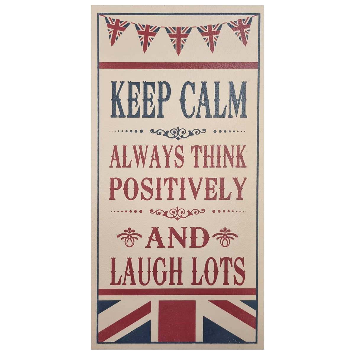 Keep Calm Always Thing Positively Home Interior Sign British Flag Wall Art 48x24cm