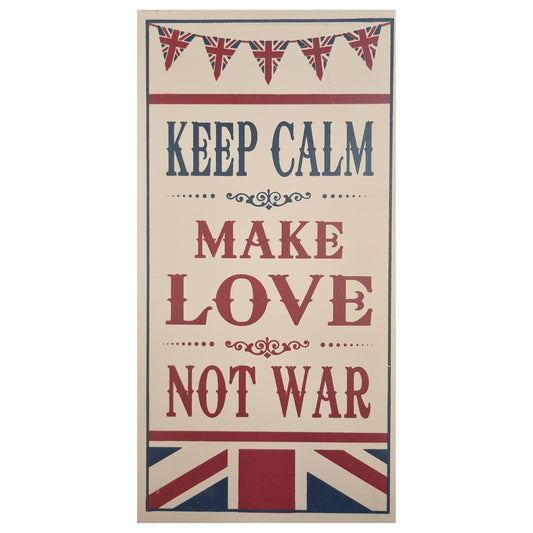 Keep Calm Make Love Not War Home Interior Sign British Flag Wall Art 48x24cm