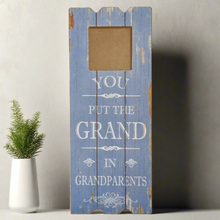 Load image into Gallery viewer, Photo Frame Wall Art, &#39;You Put The Grand In Grandparents&#39; Stylish Unique Gift Decor Glass
