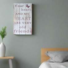 Load image into Gallery viewer, Quality Wall Art Wooden Sign &#39;Your Heart And My Heart&#39; Message 50x30cm
