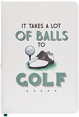 A5 Novelty Design Hardback Golf Notebook - It Takes A Lot of Balls to Golf