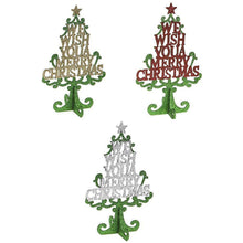Load image into Gallery viewer, Tabletop Christmas Glitter Tree Decoration with Message 25cm Tall Decorative Xmas Tree Sign in Silver, Gold, or Red
