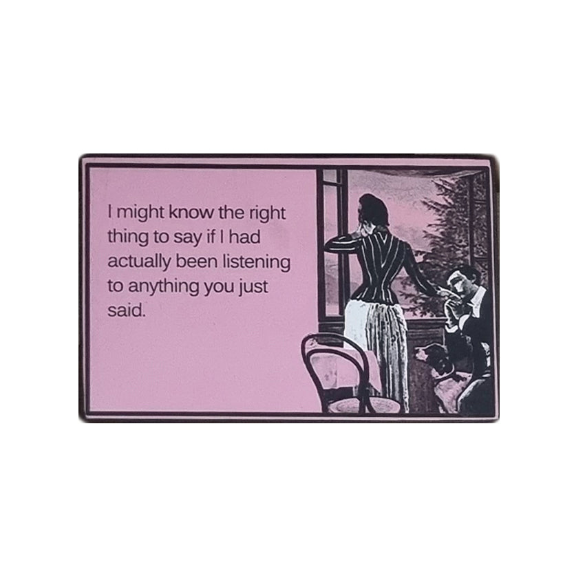 Humorous Gift Sign Plaque For Home, If I Had Actually Been Listening 25x16