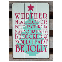 Load image into Gallery viewer, Rustic Christmas Tree Wall Art Plaque &#39;Be Jolly&#39; Christmas Hanging Wooden Sign 45x30cm
